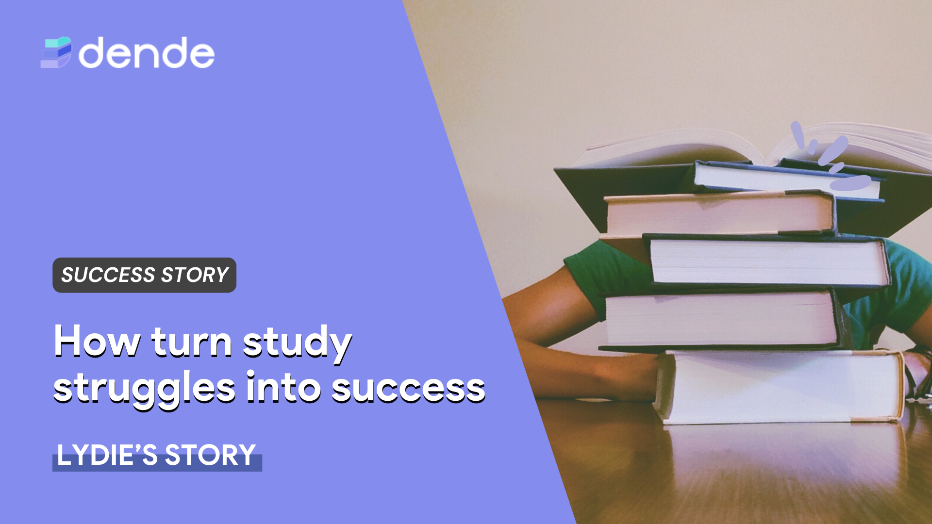 How turn study struggles into success: Lydie’s story