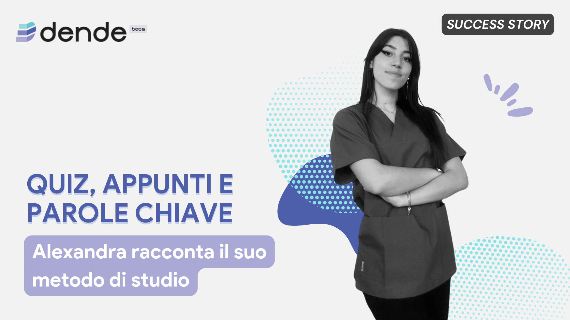 Quiz, appunti e parole chiave: Alexandra racconta il suo metodo di studio